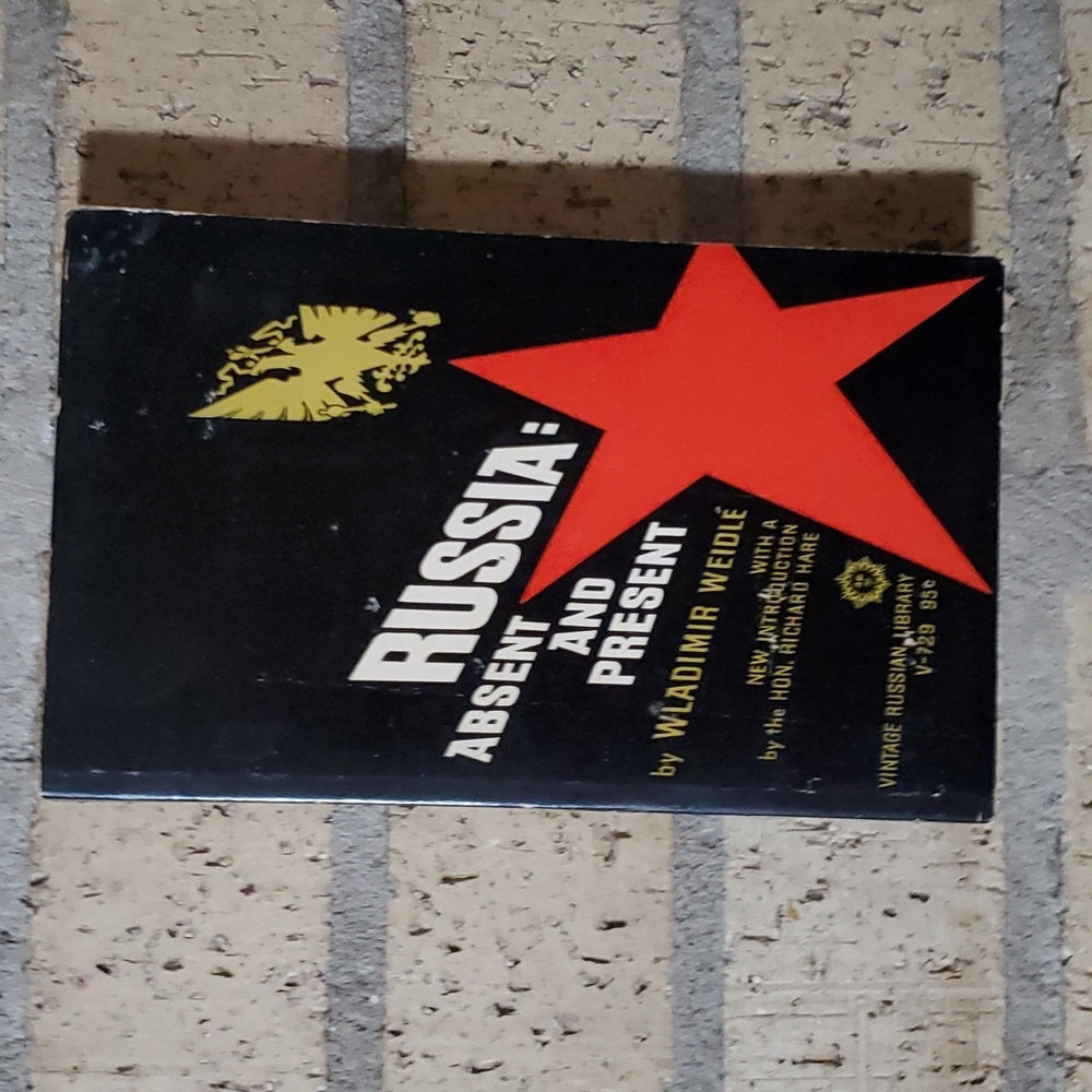 Russia:  Absent and Present by Wladimir Weidle